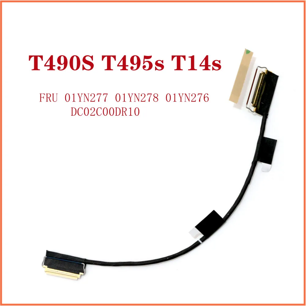 

Видеокабель для Lenovo Thinkpad T490S T495s T14s LCD EDP FHD без сенсорного экрана FRU 01YN277 01YN278 01YN276 DC02C00DR10