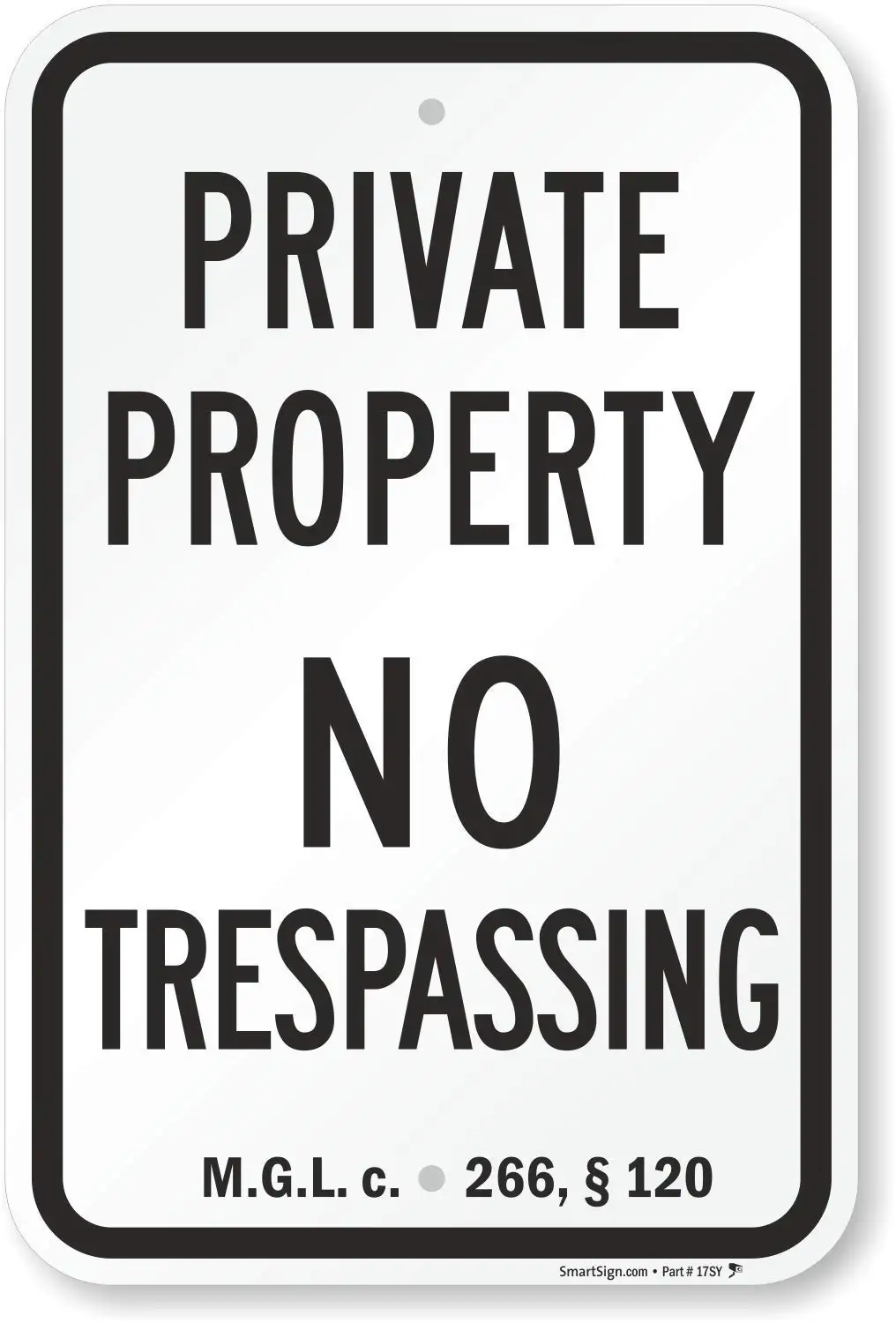 SmartSign Массачусетс без знак запрета несанкционированного проникновения частная с
