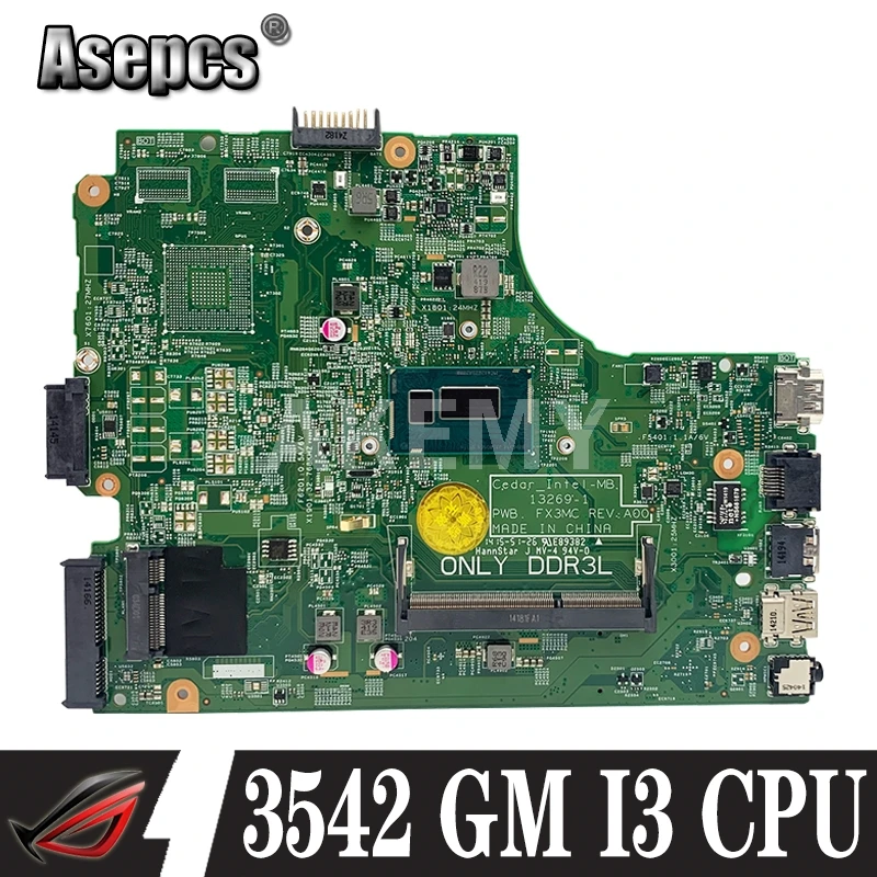 

13269-1 для For DELL 3542 For DELL 3442 For DELL 3543 3443 материнская плата 13269-1 PWB FX3MC REV A00 материнская плата I3 CPU GM работа 100%