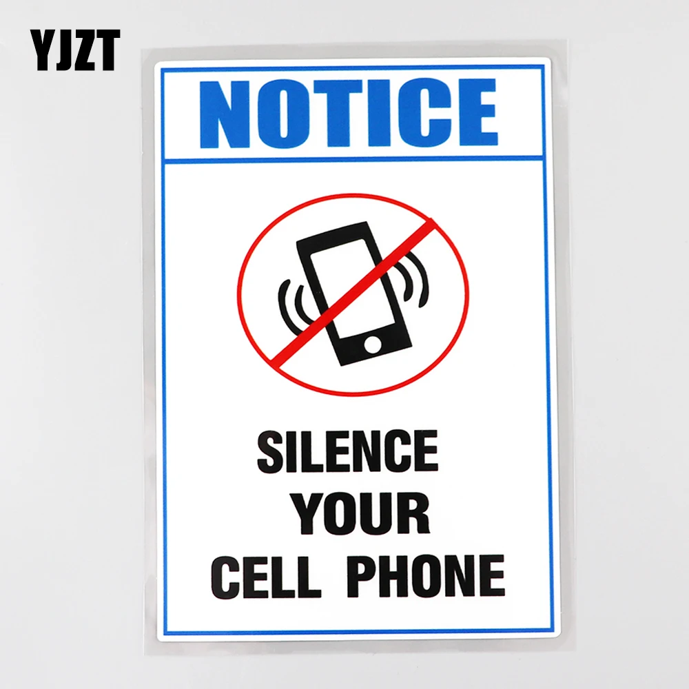 

YJZT 11.6CM×17.4CM Notice Silence Your Cell Phone Decal Warning PVC Car Sticker 12C-0036