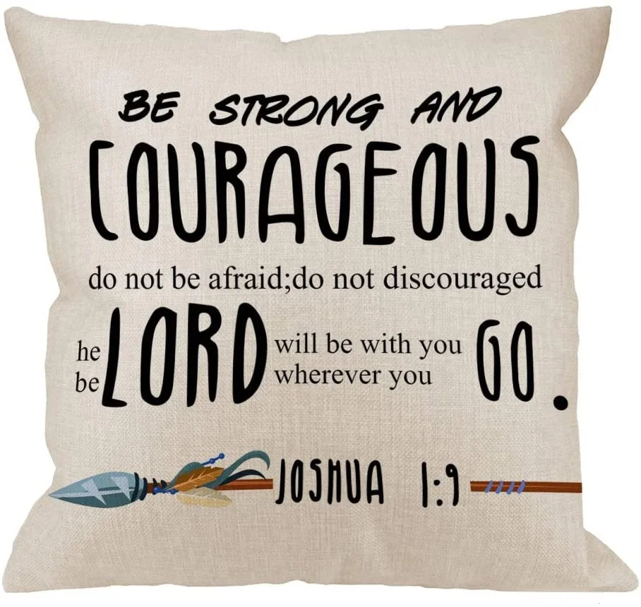 

Unique Pillow Shams Cotton Linen BE Strong and Courageous Pattern Sofa Decor Throw Pillow Cases Cushion Cover 18X18 Inch
