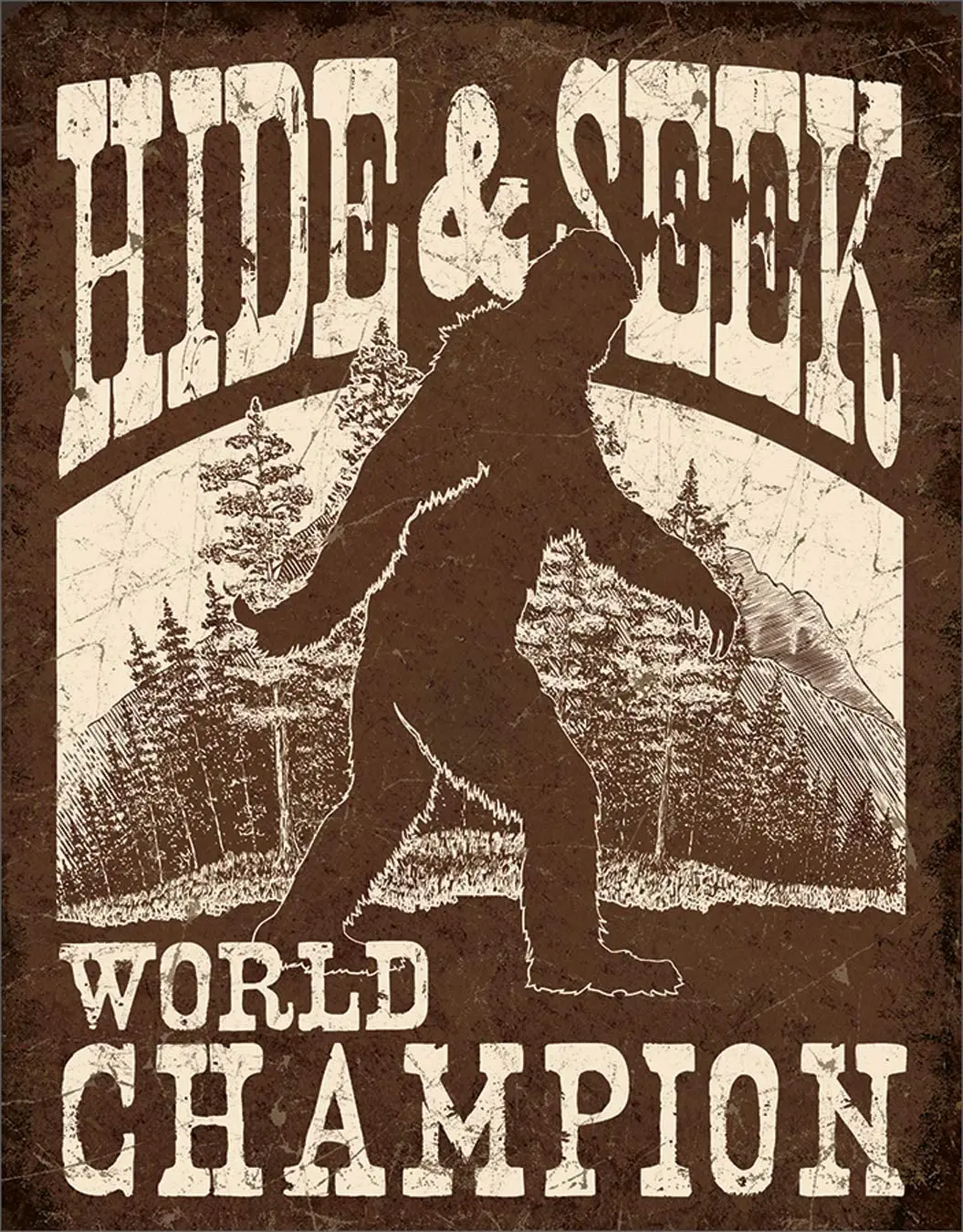 

Desperate Enterprises Big Foot Hide & Seek World Champion Tin Sign, 12.5" W x 8" H