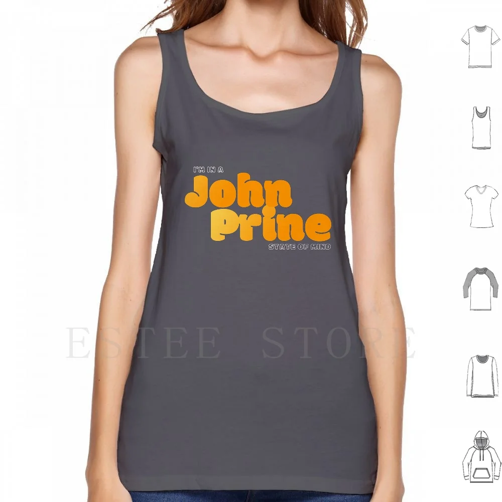 

I'm In A John Prine State Of Mind майки без рукавов John Prine Country Music