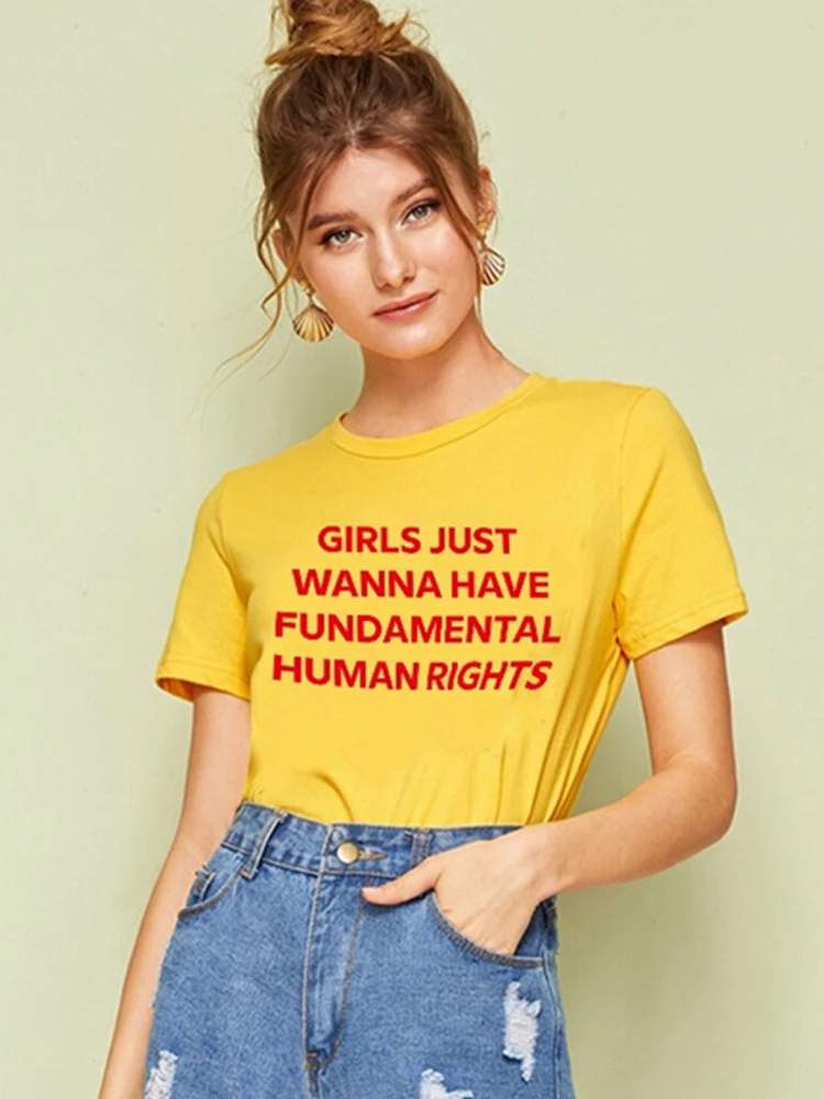 

Girls Just Wanna Have Fundamental Human Rights Funny Printed Women Tshirt Summer Fashion Girl Power Tops Female Feminist Shirts