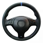 Ручная сшивка Мягкий черного цвета из натуральной кожи черная замша чехол рулевого колеса автомобиля для BMW E46 M3 E39 330i 540i 525i 530i 2001-2003