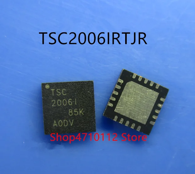 

10PCS/LOT TSC2006IRTJR TSC2006I TSC2006 2006I QFN-20