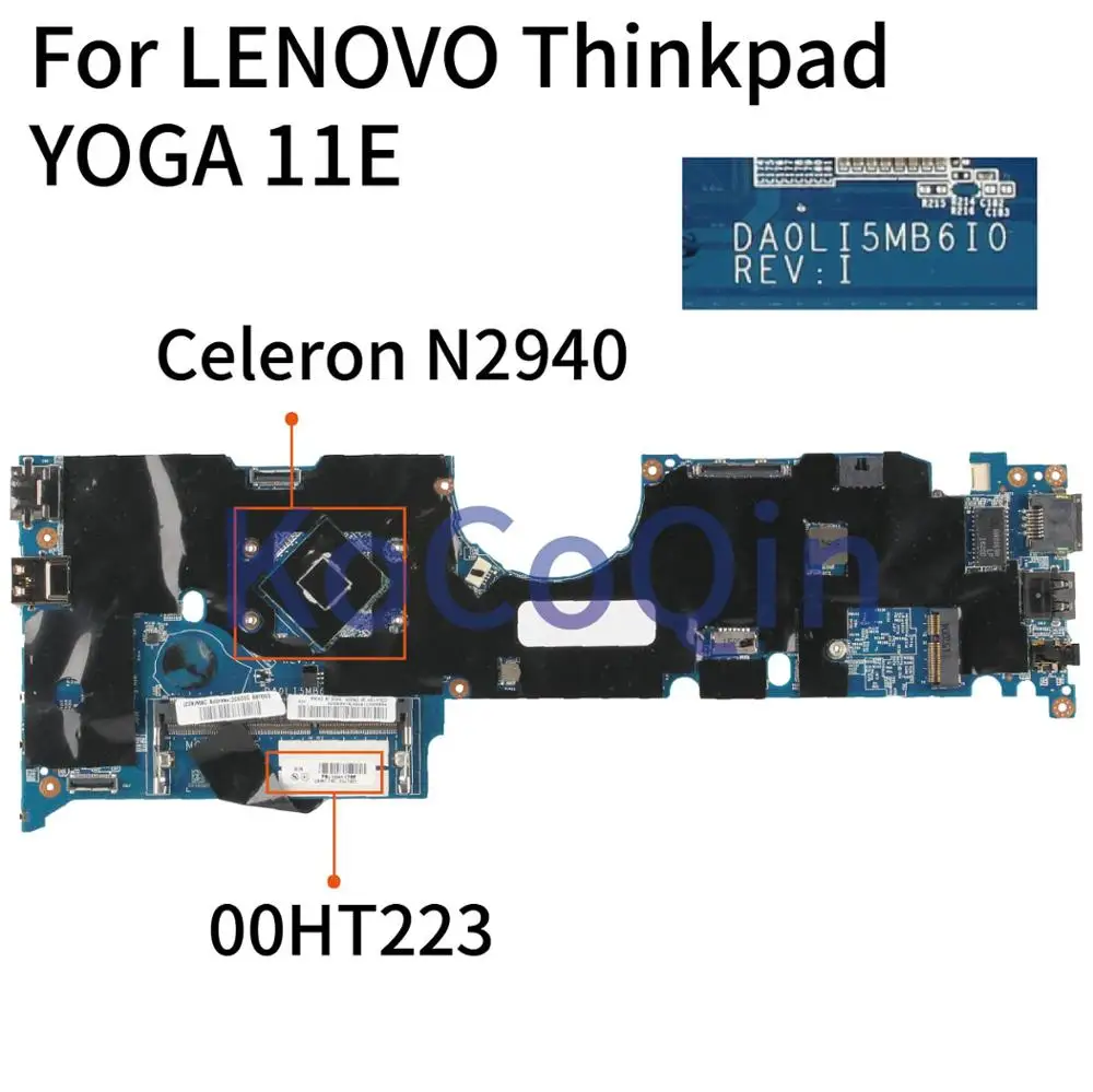   KoCoQin   LENOVO Thinkpad YOGA 11E Core SR1YV Celeron N2940,   00HT223 DA0LI5MB6I0,  100%