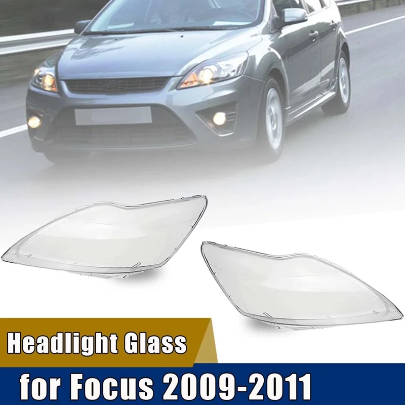 

Car Headlights Cover Shell Transparent Lens Lampshade Headlight Cover Lampshade Lamp Shade for Ford Focus 2009 2010 2011