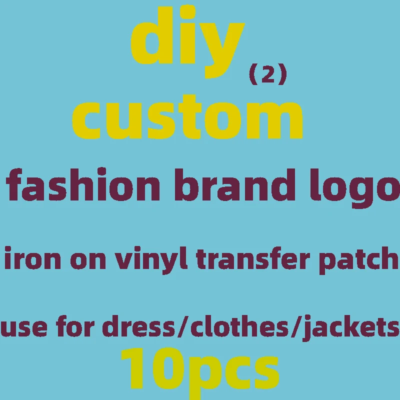 

10pcs Brand Custom Logo Patches for Clothing Thermal Stickers on Clothes Iron-on Transfers Thermoadhesive Patch Diy Applique