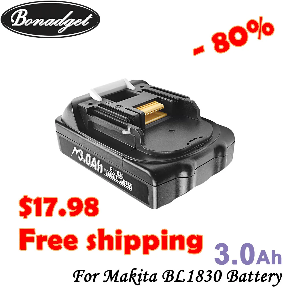 Литиевая батарея Bonadget для Makita перезаряжаемый аккумулятор 18 в 3000 Ач