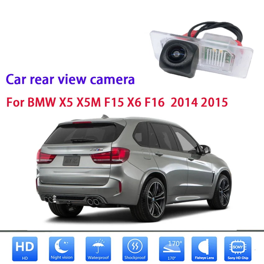 

170° HD 1080x720P Special Vehicle Rear View Camera CCD Night Vision Waterproof For BMW X5 X5M F15 X6 F16 2014 2015 Car