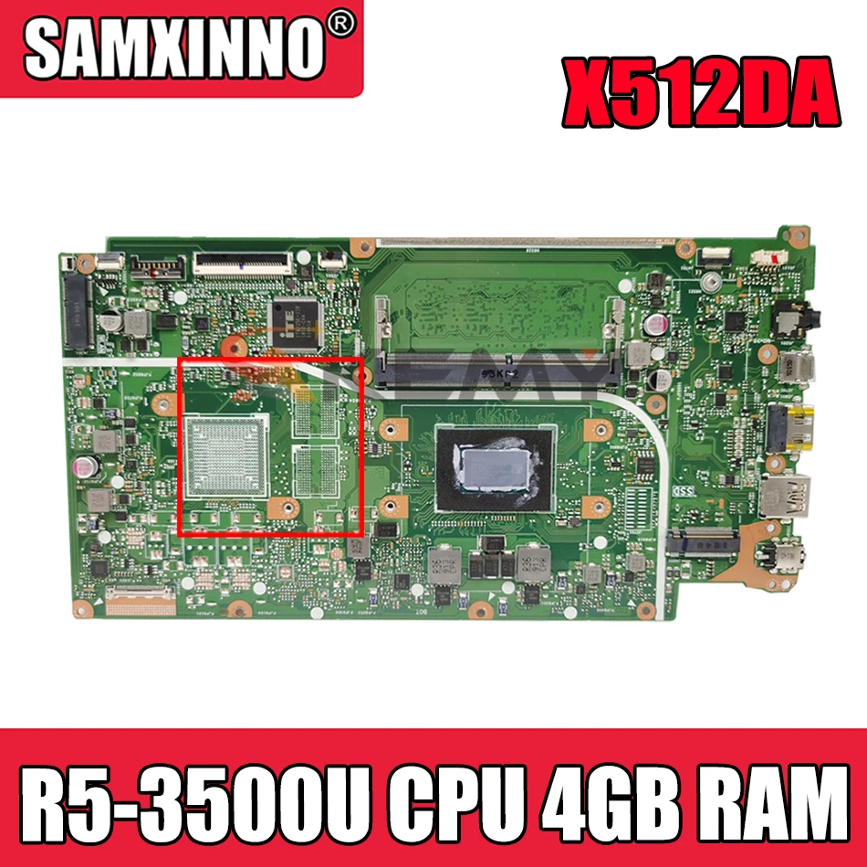 

Akemy для ASUS VivoBook 15 X512DA F512D X512DA-SS3505T Laotop материнская плата X512DA материнская плата R5-3500U CPU 4 Гб RAM Бесплатная доставка