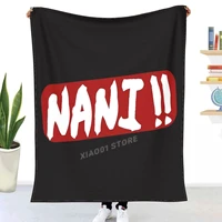 anime nani anime gift throw blanket sherpa blanket bedding soft blankets