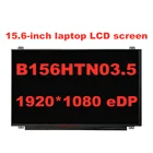 NT156FHM-N41 NT156FHM N42 N31 B156HTN03.6 N156HGE-EA1 B156HTN03.4 B156HTN03.5 B156HTN03.8 1920*1080 eDP 30 контактов