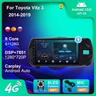 Автомобильный мультимедийный плеер 2 Din, 6 + 128G, Android 10, 4G, Wi-Fi, радио, навигация, GPS, для Toyota Vitz 3 2014-2019