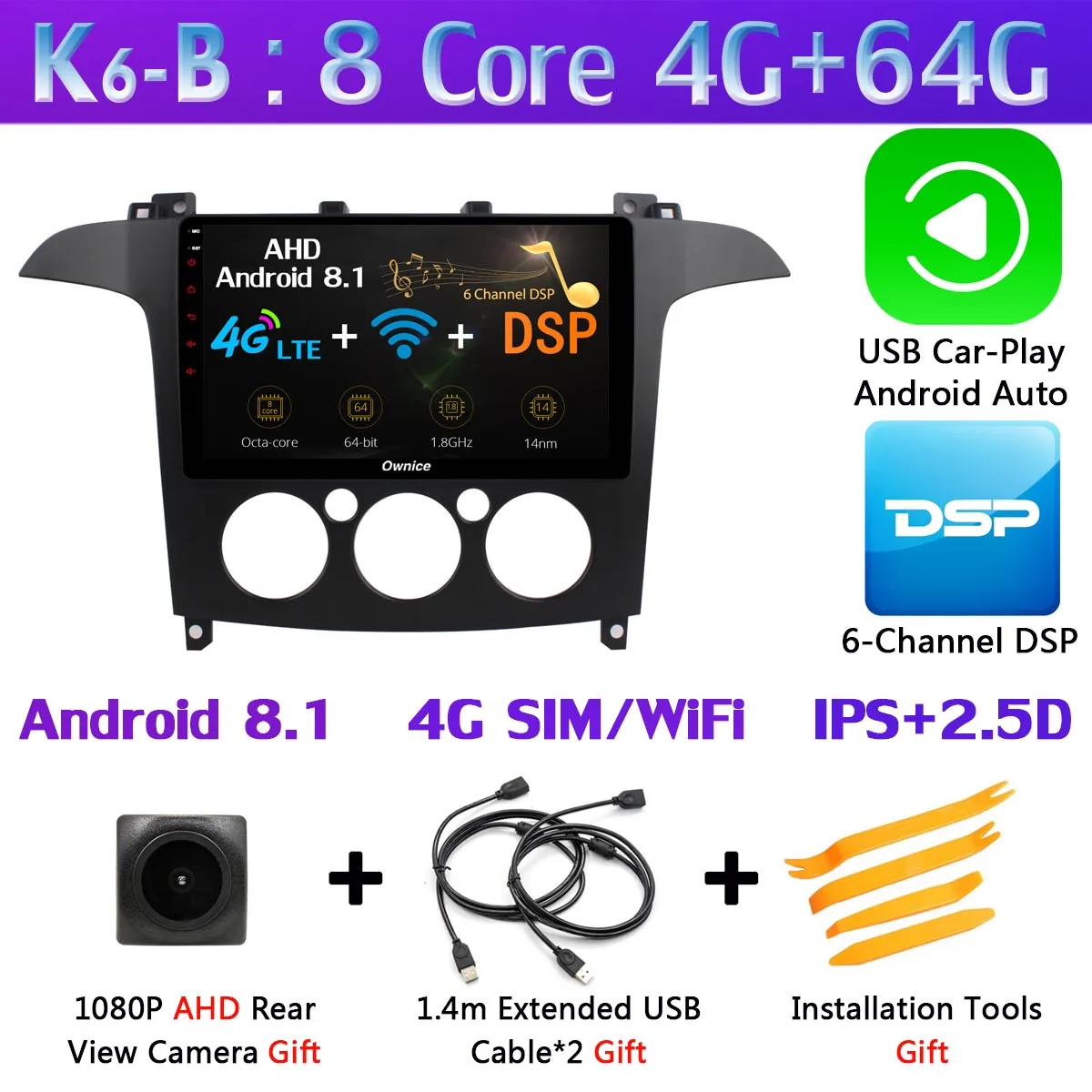 K6-B-CarPlay 360 ° камера 4G SIM Android 9,0 4G+ 64G gps Navi Радио CarPlay SPDIF DSP Автомобильный плеер стерео для Ford S-Max S Max 2007-2008 AT/MT - Цвет: K6-B-CarPlay