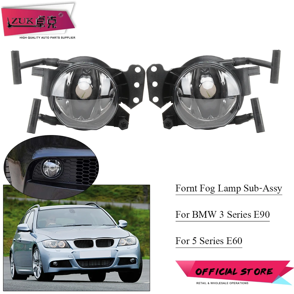 

ZUK Fog Lamp Foglamp Fog Light For BMW 3 SERIES E90 E91 Sport Package M For 5 SERIES For 630 645 650 E63 E64 For X3 E83 Foglight