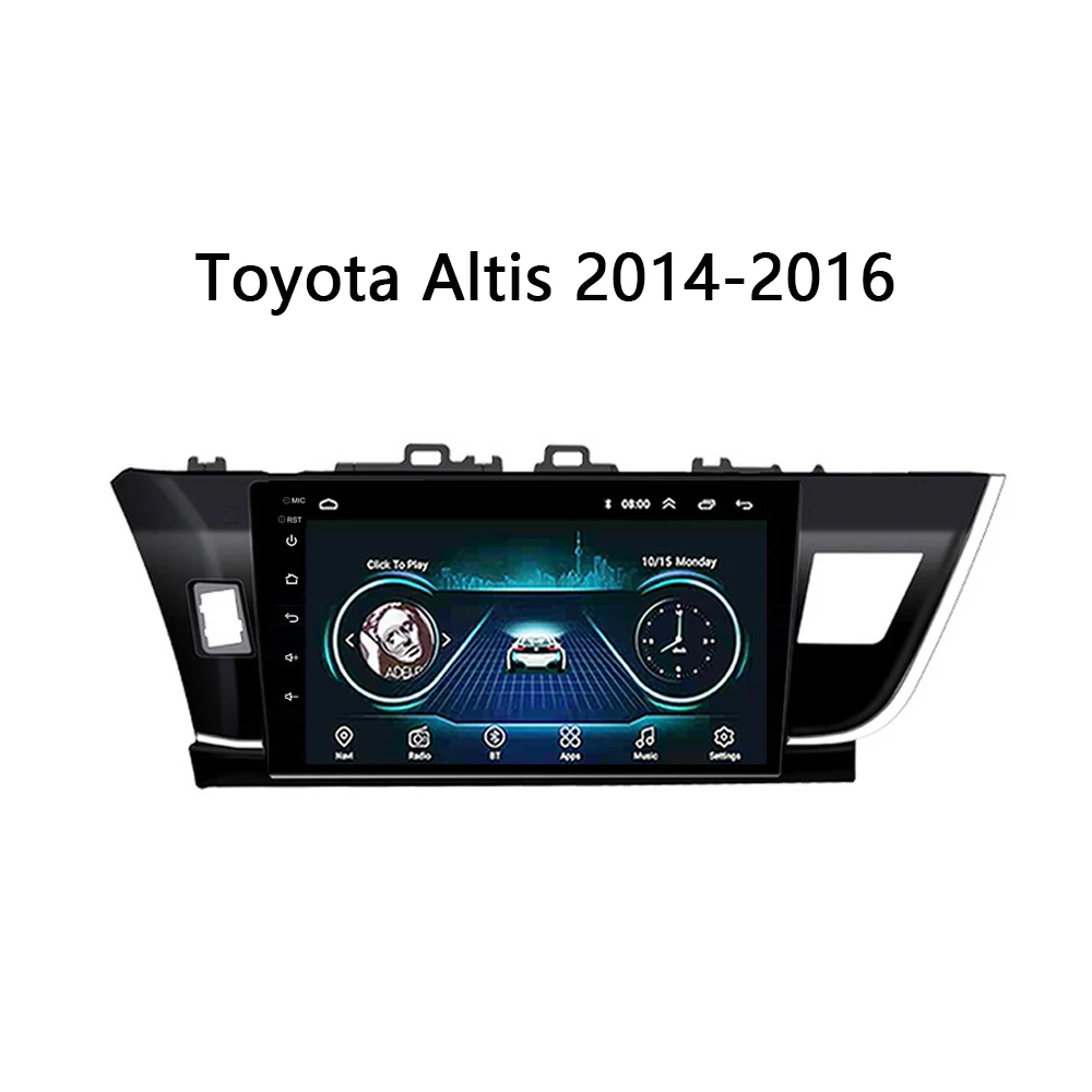 Автомагнитола для Toyota Corolla Altis 2014 2016 головное устройство gps Navi Android 8 1 10