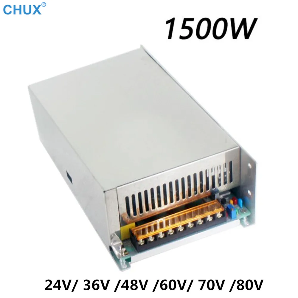 CHUX 1500w Switching Power Supply 24v 36v 48v 60v 70v 80v Single Output  ac dc 110V or 220V for LED Transformer strip SMPS