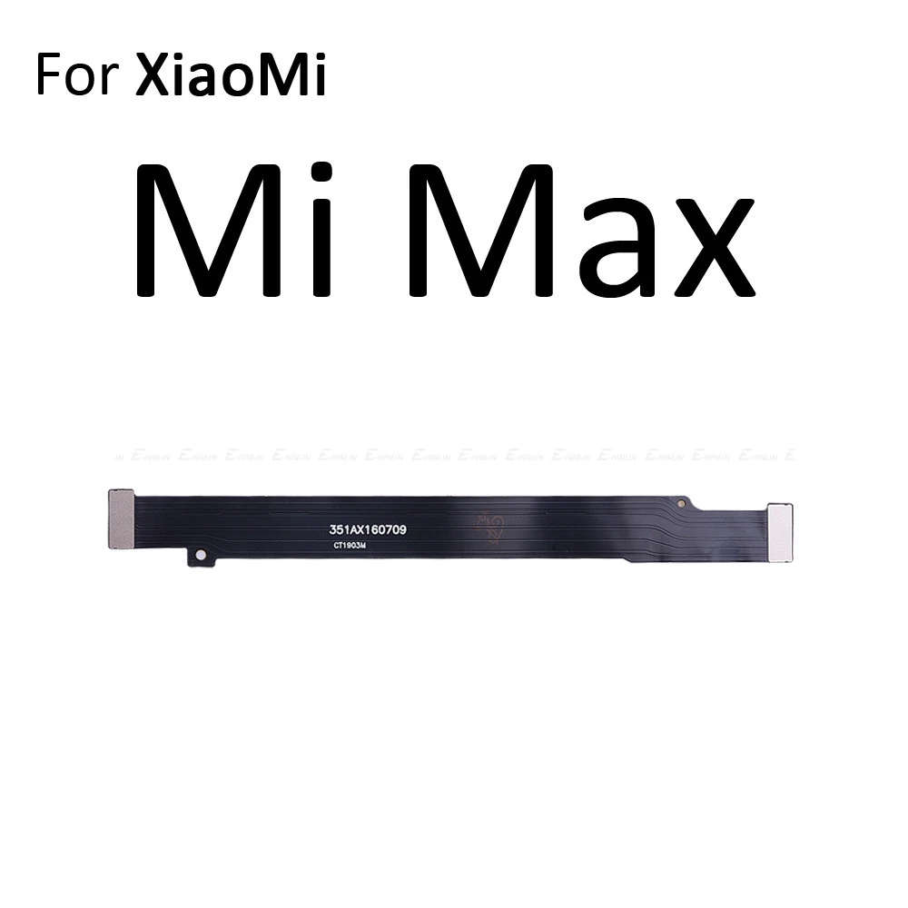 Основной разъем материнской платы ЖК-дисплей гибкий кабель для Xiaomi mi Max mi x Red mi 4 4A 2A 2S 3S Note 2 3 Pro - Цвет: For XiaoMi Mi Max
