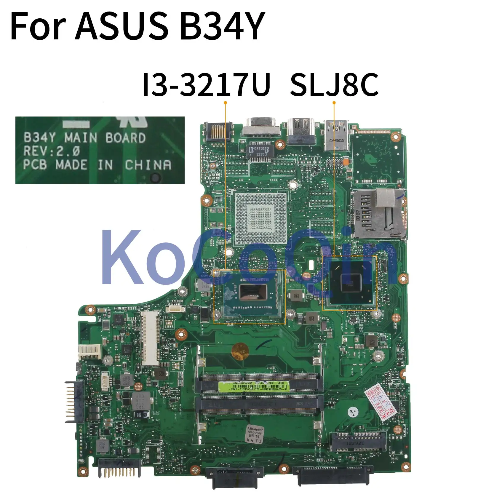 KoCoQin материнская плата для ноутбука B34Y REV.2.0 I3 3217U SLJ8C|Материнские платы ноутбуков| |