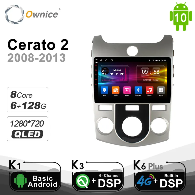 6G + 128G Ownice Android 10 0 автомобильный DVD-плеер для KIA FORTE 2007 2010 2011 2012 2013 2014 радио плеер GPS 4G