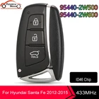 Смарт-устройство KEYECU с 3 кнопками, 433 МГц, чип ID46 для Hyundai Santa Fe 2012-2015, идентификатор FCC: 95440 2W500  95440 2W600