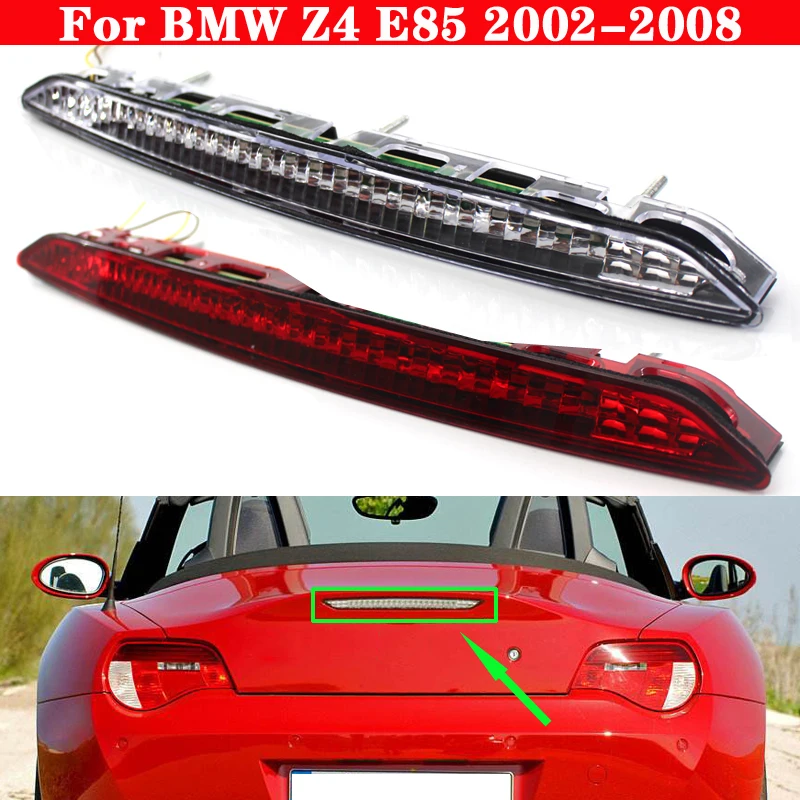 

For BMW Z4 E85 2002-2008 Car White red Third Clear tail Rear High Mount Brake light Auto Stop LED signal Lamp Warning Strips