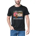 Футболка мужская Спортивная из 100% хлопка, смешная рубашка с надписью Just A Man, которая любит пончики, смешной сарказм, уличная одежда, хороший подарок