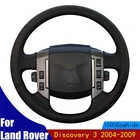 Рука сшитый чехол рулевого колеса автомобиля износостойкая черная обувь из натуральной кожи для Land Rover Discovery 3 2004-2009