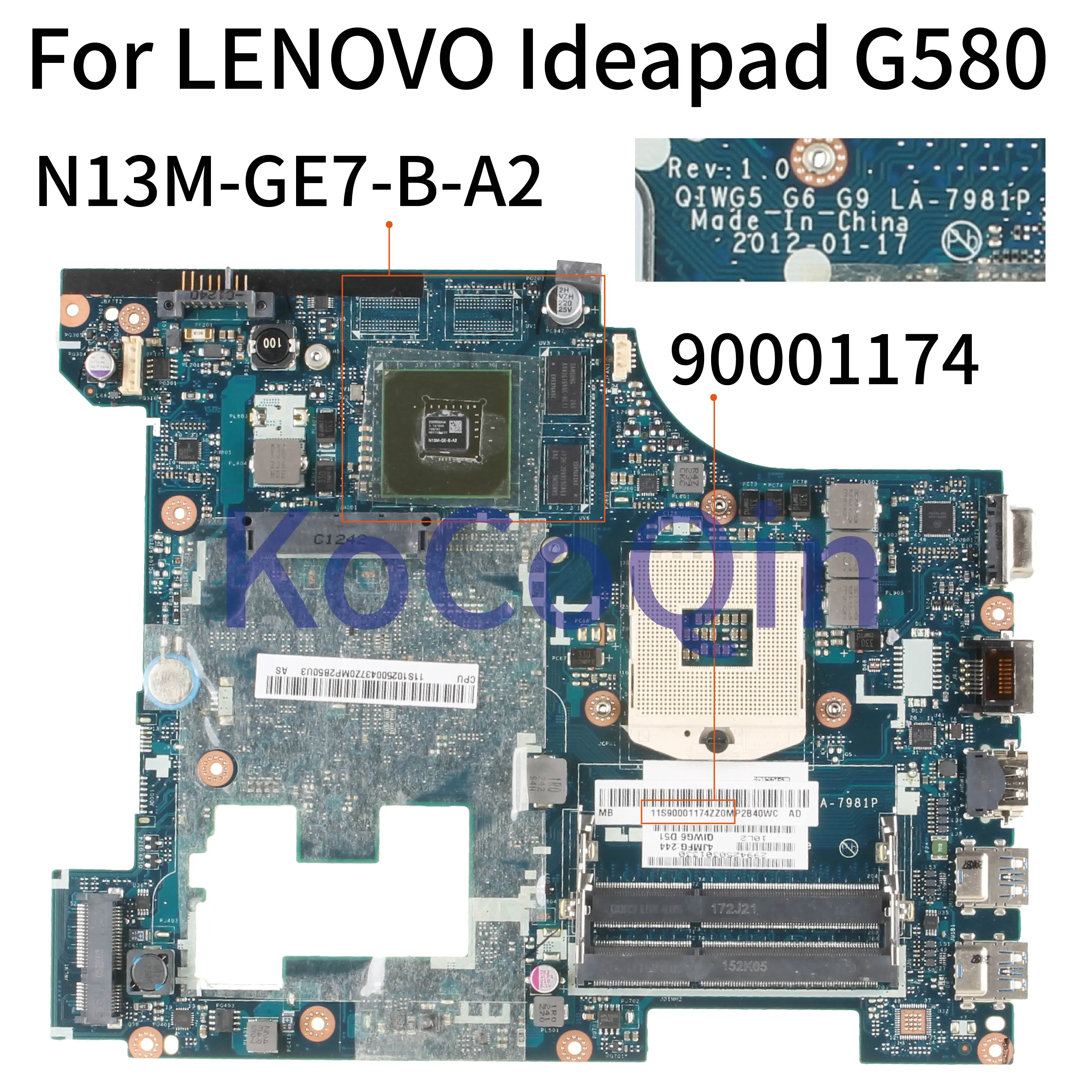 Материнская плата KoCoQin для ноутбука LENOVO Ideapad G580, GT610M, 15 дюймов, материнская плата QIWG5, G6, G9, 90001174 дюйма, LA-7981P SLJ8E