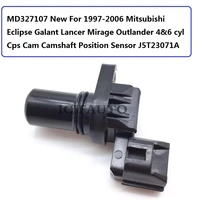 md327107 new for 1997 2006 mitsubishi eclipse galant lancer mirage outlander 46 cyl cps cam camshaft position sensor j5t23071a