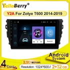 Автомобильный мультимедийный плеер для Zotye T600, стерео-система на Android 11, с GPS-Навигатором, SWC BT, Wi-Fi, для Zotye T600 2014 - 2019