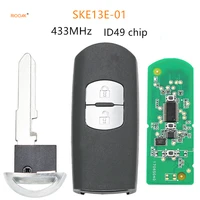 riooak high quality smart 2 button remote key fob 434mhz id49 49 chip for mazda 3 6 cx 4 cx 5 mx 5 ske13e 01 uncut blade