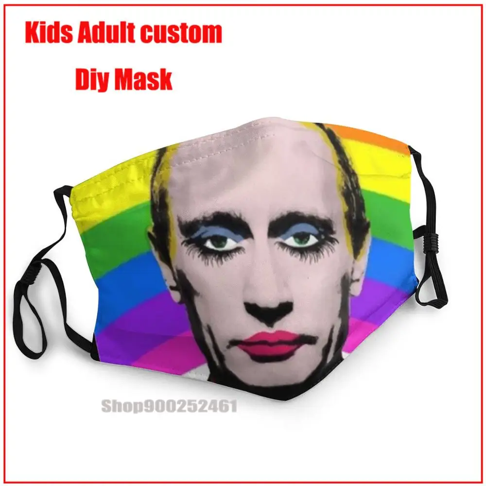 

Homophobia SASHY AWAY Vladimir Putin White DIY kids fashion mask harry mask washable face mask kids face mask designer