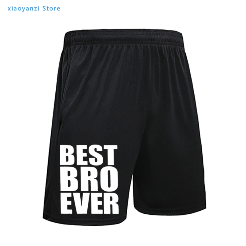 

2021 Brand Best Bro Brother Ever Big Little Gift Present Sports Shorts Men Funny DIY Fitness Running Pants camiseta Sweatpants