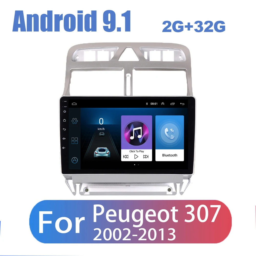 

2G+32G Android 9.1 Car Multimedia Video Player For Peugeot 307 307CC 307SW 2004-2013 2Din Car Radio Stereo GPS Navigation WIFI