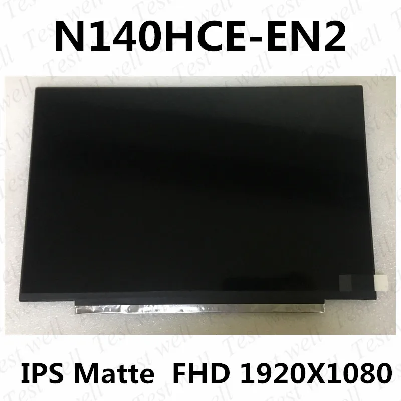 

Original IPS Screen N140HCE-EN2 Rev.C1 N140HCE EN2 Matrix for Laptop 14.0" FHD LCD Screen 1920X1080 30Pin Replacement Panel