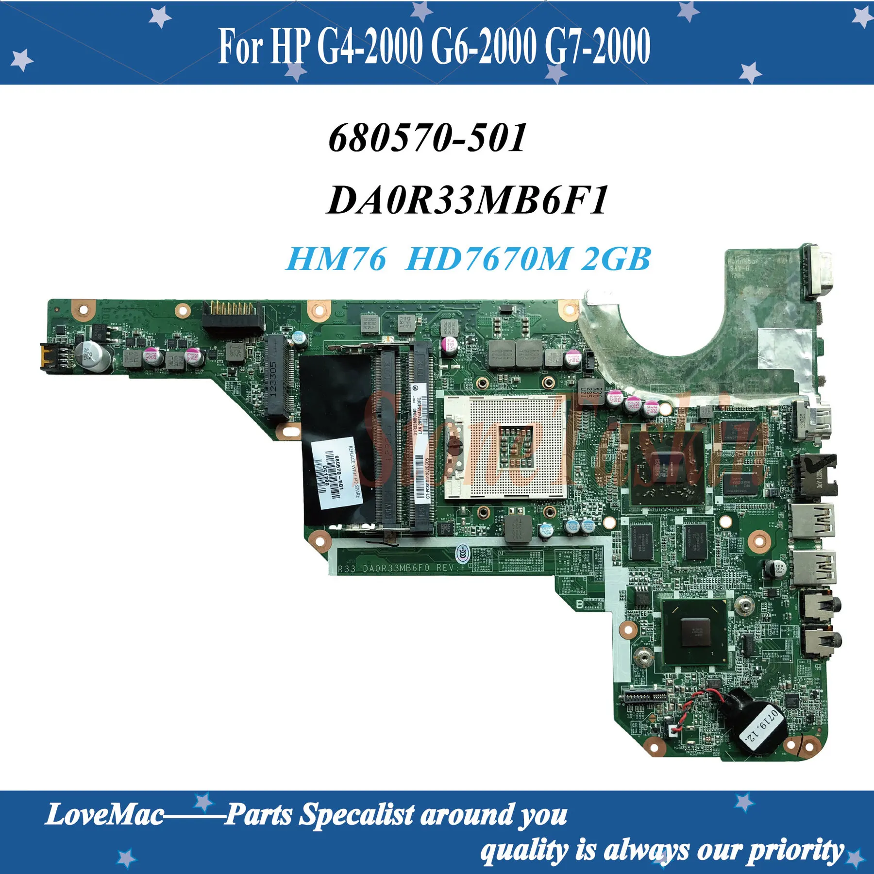 

High quality 680570-001 For HP G4-2000 G6-2000 G7-2000 Laptop Motherboard 680570-501 DA0R33MB6F0 HM76 HD 7670M 2GB 100% tested