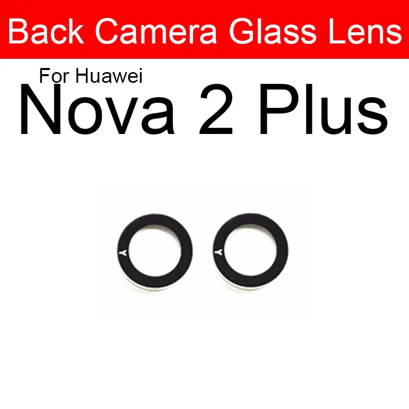 Стеклянный объектив для задней камеры Huawei Nova 2 2i 2S 3 3E 3i 4 4e 5 5i 5T 5Z Lite Plus Pro|Шлейфы