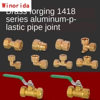 1418 aluminum plastic pipe joints copper floor heating pipe geothermal pipe inner and outer wire elbow tee fittings