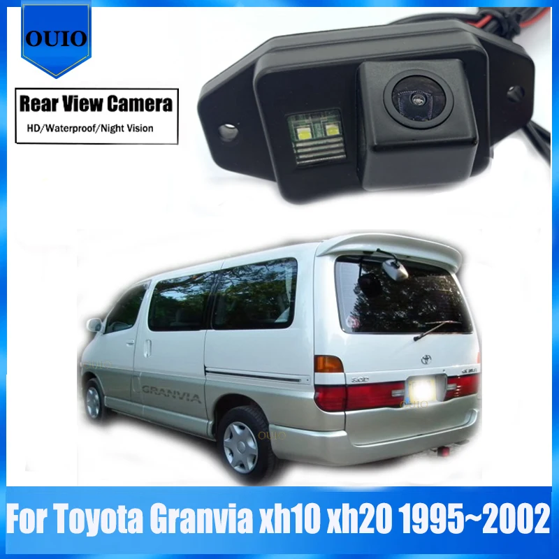 

HD rear camera For Toyota Granvia xh10 xh20 1995 ~ 2002 1997 1998 1999 Night Vision Waterproof Backup Parking Reversing Camera
