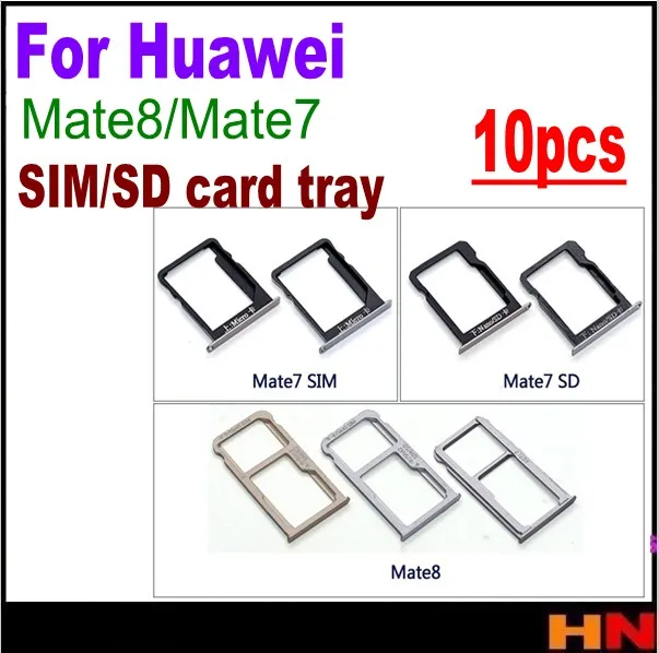 10 шт. для Huawei Mate 7 8 Mate8 mate7 лоток sim карт + держатель sd SIM SD памяти запасные части