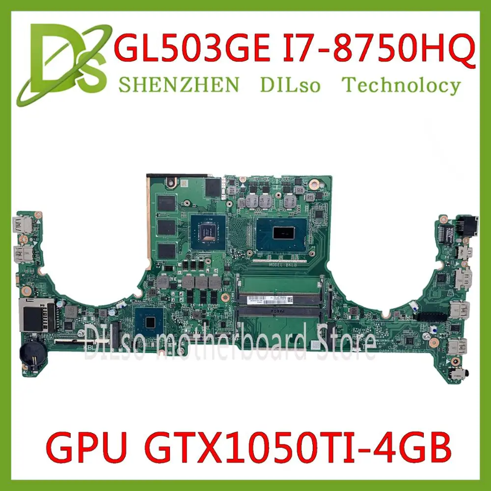 KEFU DABKLBMB8C0 для ASUS GL503VD FX503V GL503GE GL503V материнская плата ноутбука I7 8750HQ GTX1050TI 4G DDR4