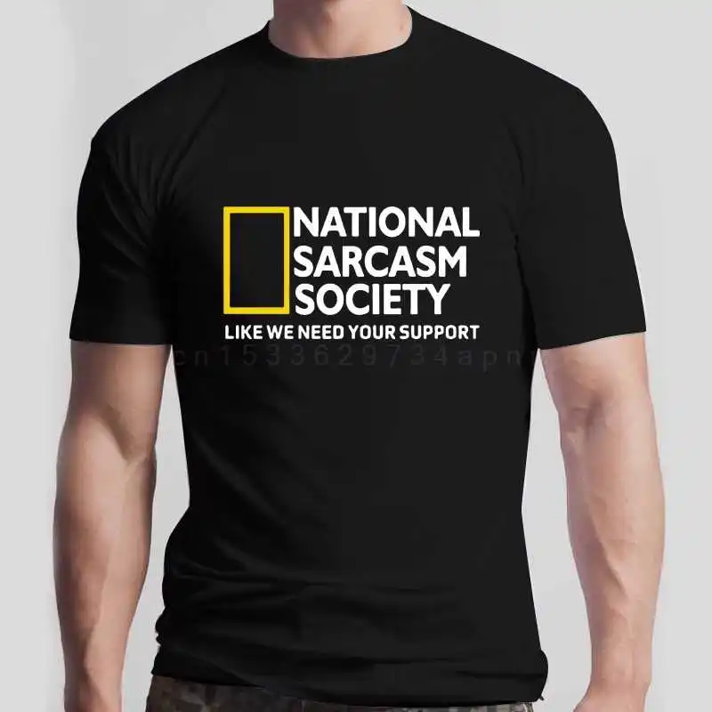 

Fashion T Shirt 100% Cotton Omnitee Funny National Sarcasm society T Shirt