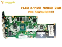 original for lenovo flex 3 1120 laptop motherboard flex 3 1120 n2840 2gb pn 5b20j08333 tested good free shipping