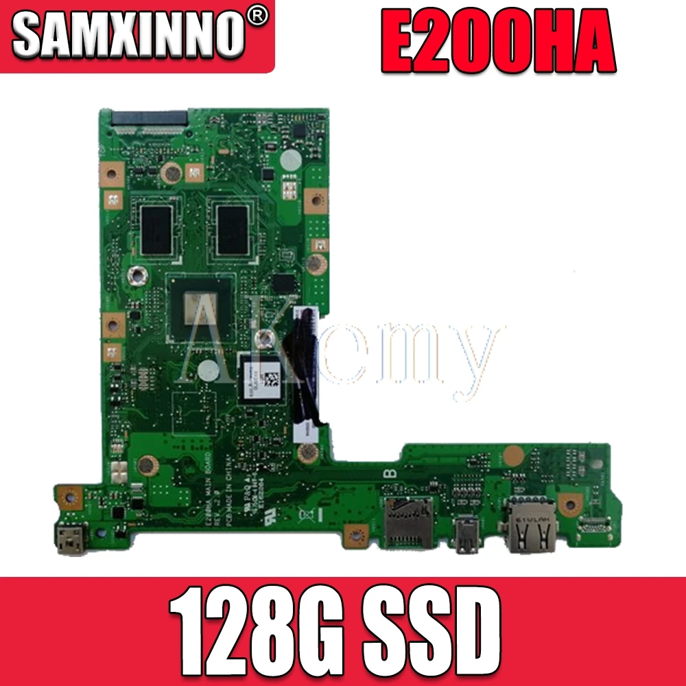 SAMXINNO E200HA материнская плата для ноутбука For Asus E200H E200 тестовая оригинальная 128G