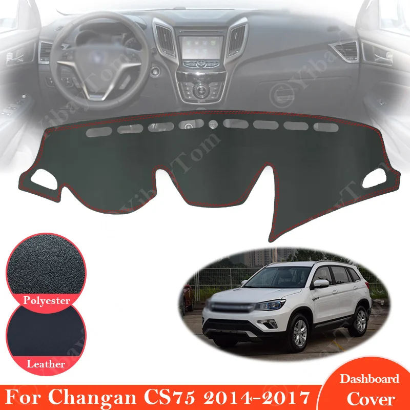 

for Changan CS75 2014 2015 2016 2017 Anti-Slip leather Mat Dashboard Pad Sunshade Dashmat Protect Dash Carpet Car Accessories