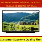 Тонкий светодиодный экран 15,6 дюйма для LENOVO IdeaPad 110-15IBR NT156WHM-N32 E32 EA2 EB2 30pin edp