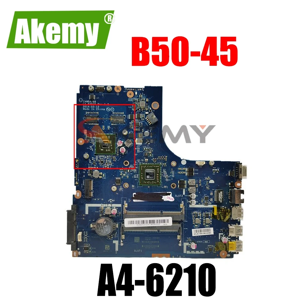 

Akemy BRAND NEW. B50-45 MAINBOARD.ZAWBB LA-B291P FOR LENOVO B50-45 LAPTOP MOTHERBOARD , A4-6210 PROCESSOR+GPU